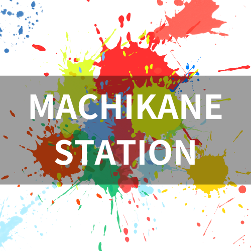 MACHIKANE STATION